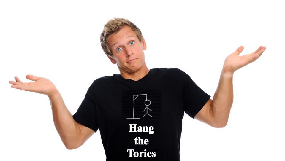 Hang the Tories